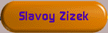 Slavoj Zizek